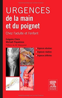 Urgences de la main et du poignet