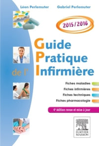 Guide pratique de l'infirmière