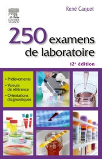 250 examens de laboratoire
