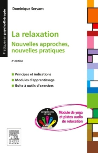La relaxation: Nouvelles approches, nouvelles pratiques