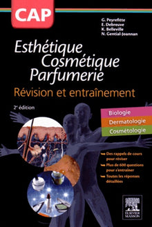 CAP Esthétique Cosmétique Parfumerie. Révision et entraînement: Se Preparer A L Epreuve Ep3