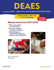 Je réussis le DEAES Diplôme d'État Accompagnant Éducatif et Social Le tout-en-un 2017-2018