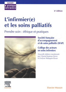 L'infirmier(e) et les soins palliatifs