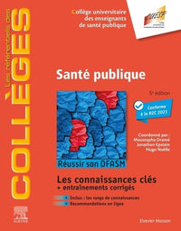 Santé publique: Réussir son DFASM - Connaissances clés