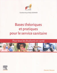 Bases théoriques et pratiques pour le Service sanitaire