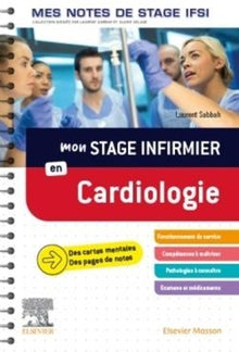 Mon stage infirmier en Cardiologie. Mes notes de stage IFSI: Je réussis mon stage !