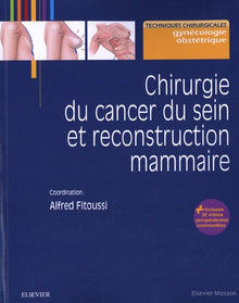 Chirurgie du cancer du sein et reconstruction mammaire