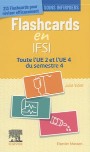 Flashcards IFSI.  UE 2 et UE 4 du semestre 4