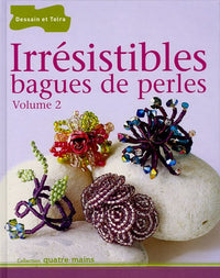 Irrésistibles bagues de perles, volume 2