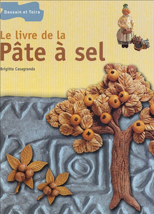 Le livre de la pâte à sel : Figurines et décors