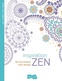 Inspiration Zen: 50 mandalas anti-stress