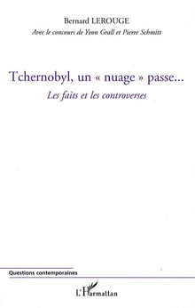 Tchernobyl, un nuage passe...