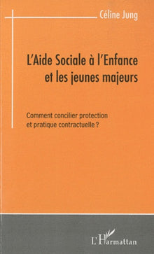 L'aide sociale à l'enfance et les jeunes majeurs