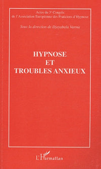 Hypnose et troubles anxieux