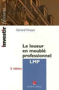 Le loueur en meublé professionnel LMP