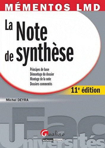 La note de synthèse: Manuel méthodologique