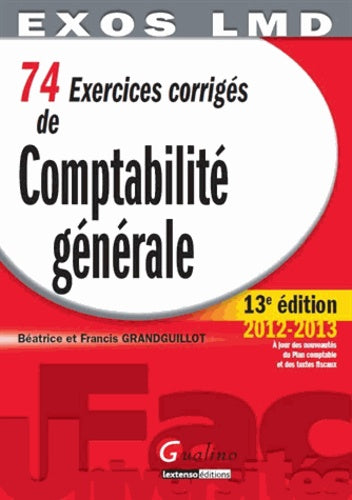 74 exercices corrigés de comptabilité générale