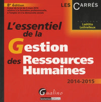 L'Essentiel de la Gestion des Ressources Humaines 2014-2015