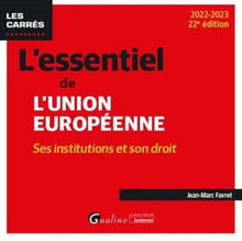 L'essentiel de l'Union européenne
