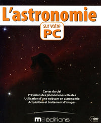L'astronomie sur votre PC