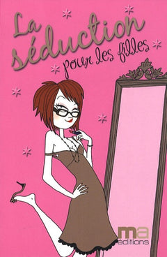 La séduction pour les filles