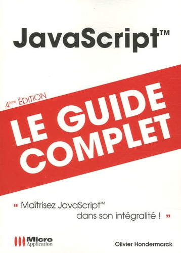 JavaScript: Le guide complet