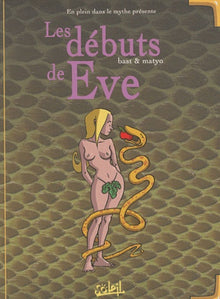 Les débuts de Eve