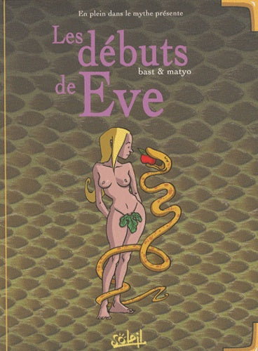 Les débuts de Eve