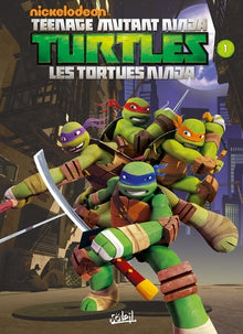 Teenage Mutant Ninja Turtles - Les Tortues Ninja T01