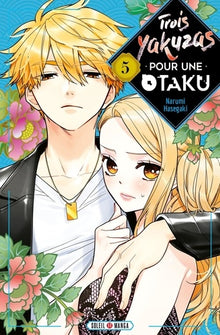 Trois yakuzas pour une otaku - Tome 5