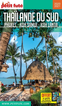 Guide Thaïlande du Sud