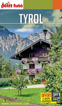 Guide Tyrol 2020-2021 Petit Futé