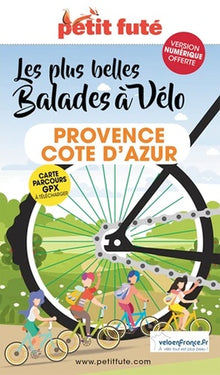 Guide balades à vélo Provence - Côte d'Azur 2022