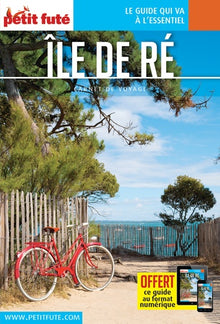 Guide Ile de Ré 2021 Carnet Petit Futé