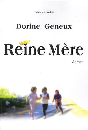 Reine-Mère
