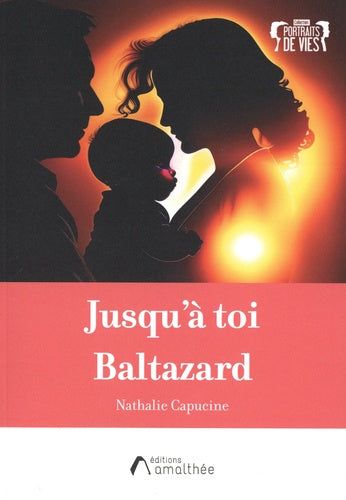 Jusqu'à toi Baltazard