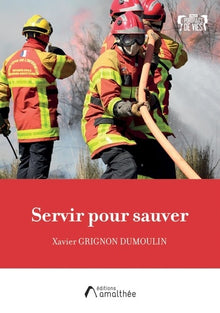Servir pour sauver