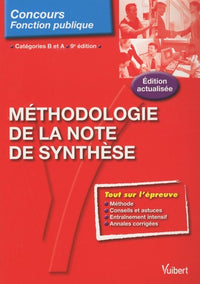 Méthodologie de la note de synthèse: Catégories B et A