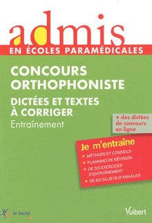 Concours orthophoniste - Dictées et textes à corriger