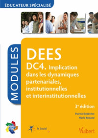 DEES DC4 Implication dans les dynamiques partenariales, institionnelles et interinstitutionnelles