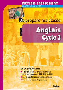 Je prépare ma classe d'anglais au cycle 3