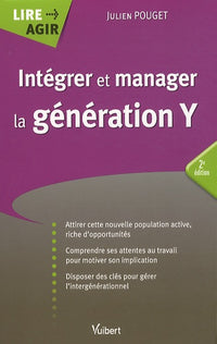 Intégrer et manager la génération Y