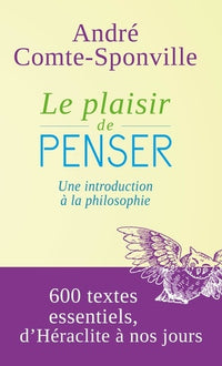 Le plaisir de penser