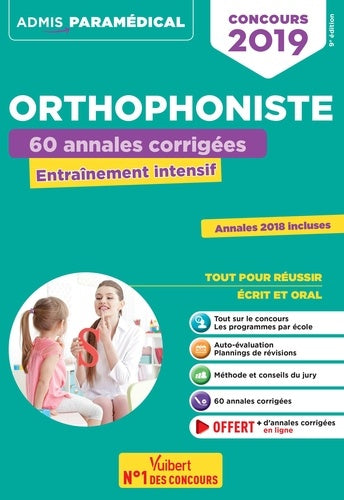 Concours orthophoniste - 60 annales corrigées: Entraînement intensif - Concours 2019