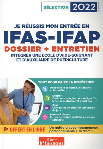 Je réussis mon entrée en IFAS-IFAP : dossier et entretien oral