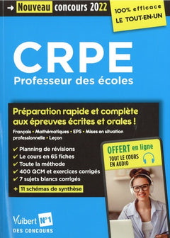 CRPE - Concours Professeur des écoles - Préparation rapide et complète aux épreuves écrites et orales: Admissibilité et admission 2022