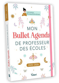 Mon Bullet Agenda de professeur des écoles 2025/2026