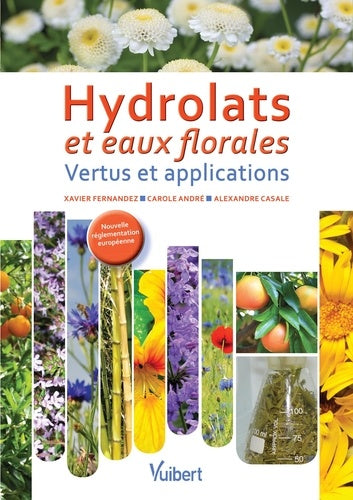 Hydrolats et eaux florales: Vertus et applications