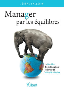 Manager par les équilibres