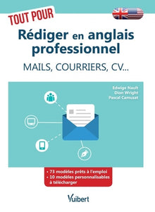 Tout pour rédiger en anglais professionnel